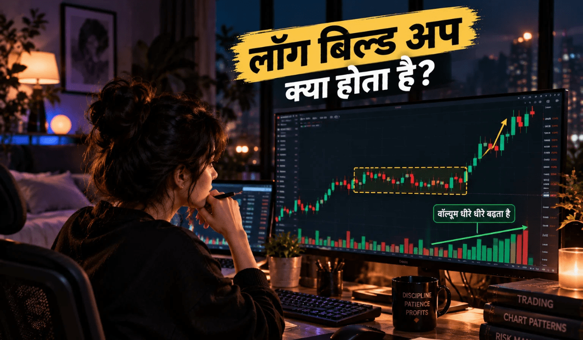 long build up kya hota hai